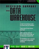 Decision Support in the Data Warehouse